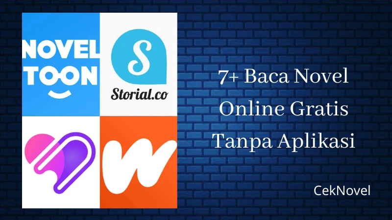 9  Baca Novel Online Gratis Tanpa Aplikasi CekNovel
