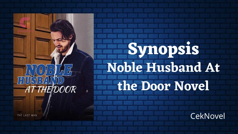 Noble Husband At the Door Novel