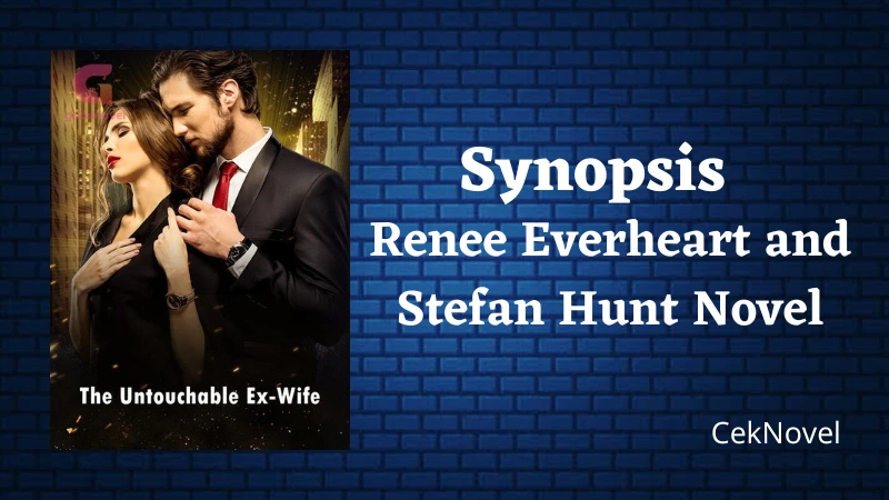 Renee Everheart and Stefan Hunt Novel