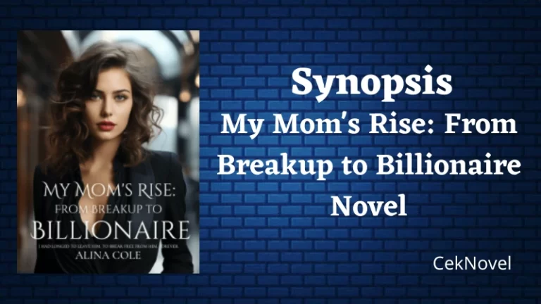 From Breakup to Billionaire Novel