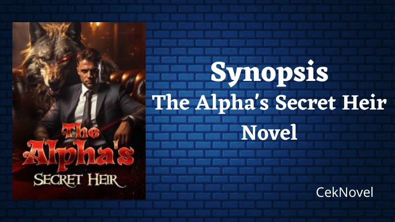 The Alphas Secret Heir Novel