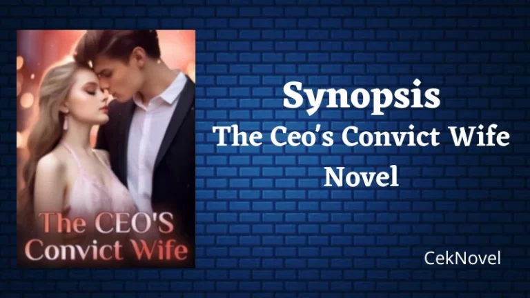 The Ceos Convict Wife Novel