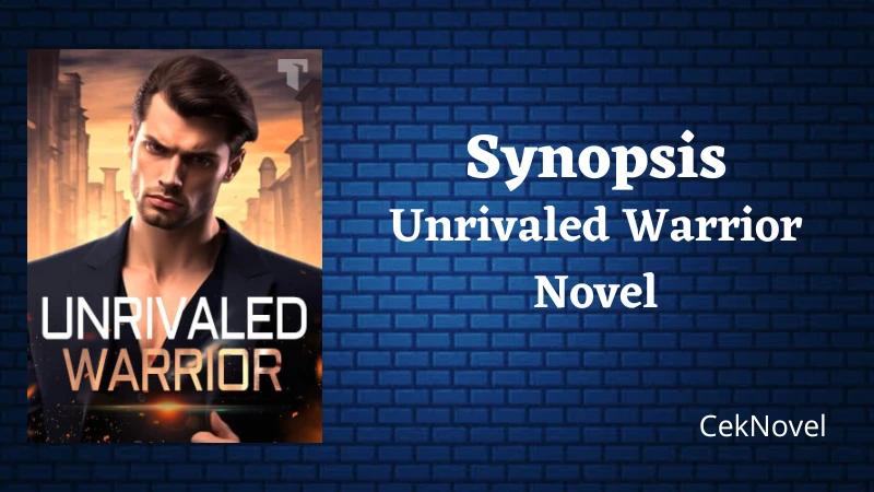 Unrivaled Warrior Novel